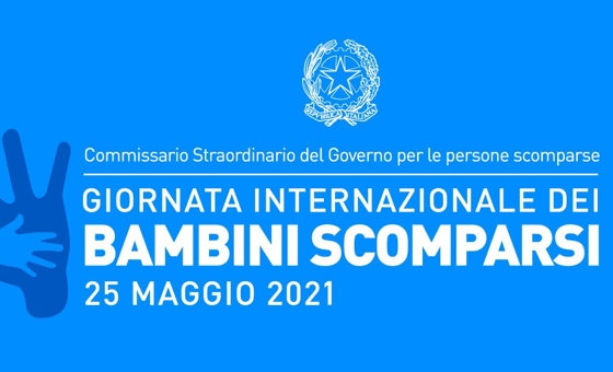 Commissario straordinario del governo per le persone scomparse - GIORNATA INTERNAZIONALE DEI BAMBINI SCOMPARSI, 25 MAGGIO 2021